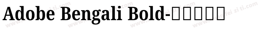 Adobe Bengali Bold字体转换